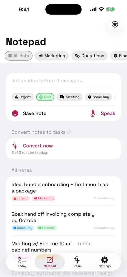 The Notepad screen with a note being typed, tag chips for Urgent, Goal, Meeting and Some Day, and a Convert notes to tasks button.
